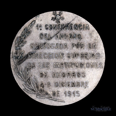 Chile, Medalla “El ahorro y la perseverancia dan el bienestar”, 1915, Plata #YY