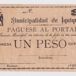 Chile, Municipalidad de Iquique, $1 unifaz, Revolución de 1891 contra Balmaceda (YY)  (IVA Incluido)
