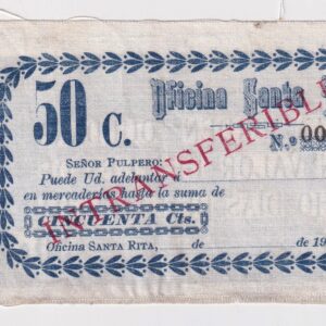 Chile, Oficina Santa Rita, 50 centavos, emitido en Tela por la Imprenta de R. Bini (YY)  (IVA Incluido)